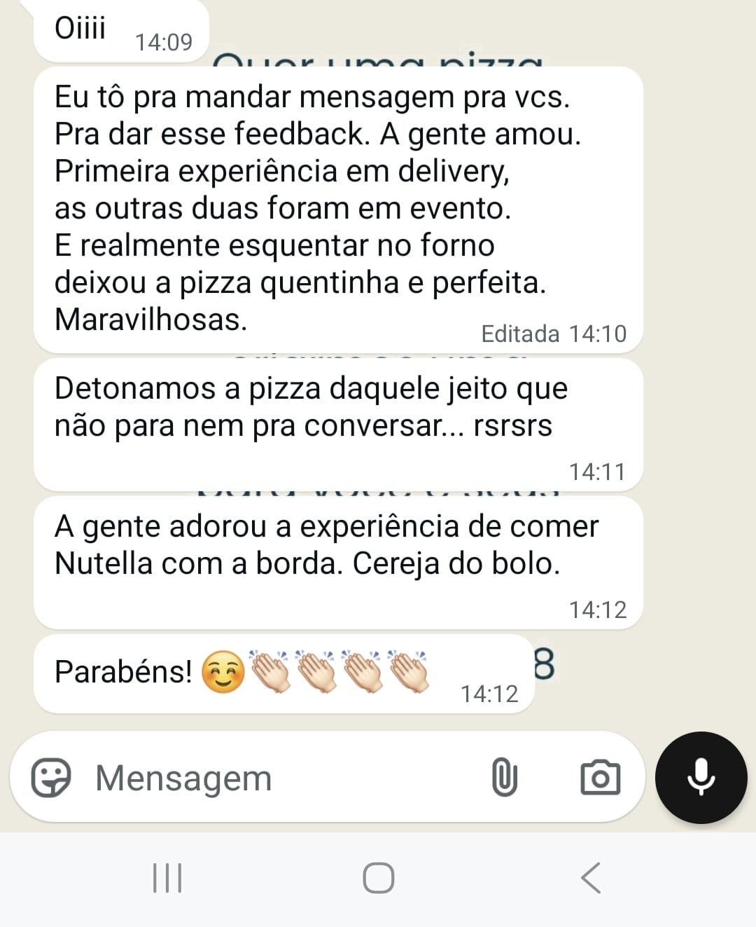 Cliente relata evento perfeito com pizzas leves